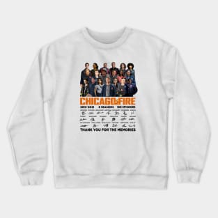 Chicago Fire Tv Series 2021 2021 8 Seasons 180 Episodes Signatures Crewneck Sweatshirt